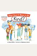 What Does It Mean To Be Kind?