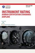 Instrument Rating Airman Certification Standards Airplane Faa-S-Acs-8b