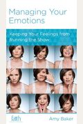 Managing Your Emotions (Minibook)