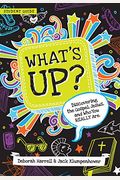 What's Up?: Discovering The Gospel, Jesus, And Who You Really Are (Teacher Guide)