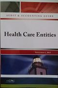 Health Care Entities - Audit and Accounting Guide