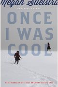 Once I Was Cool: Personal Essays