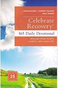 Celebrate Recovery Daily Devotional: 365 Devotionals