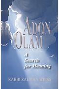 Adon Olam: A Search For Meaning