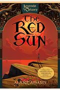 The Red Sun (The Legends Of Orkney Series)