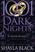 Forever Wicked: A Wicked Lovers Novella