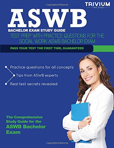 Buy Aswb Bachelors Exam Study Guide: Test Prep With Practice Test ...