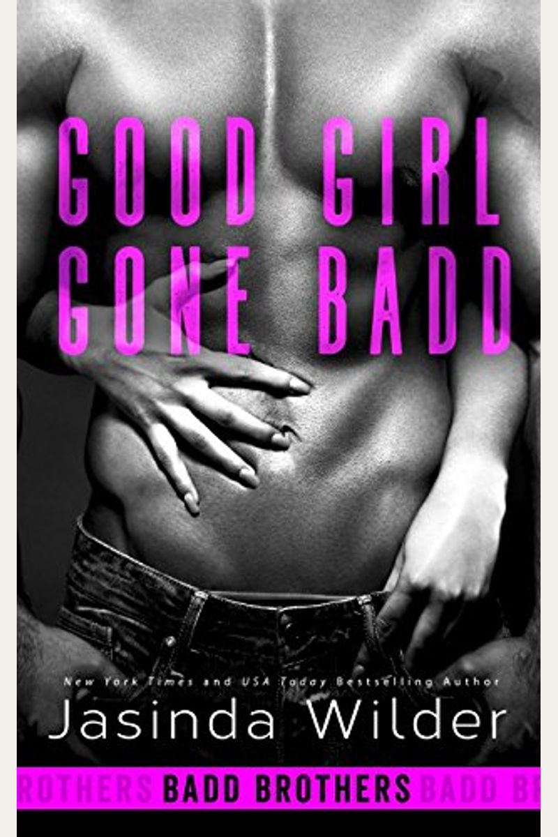 Good Girl Gone Badd