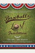 Baseball's Lost Tradition: Two Eight-Team Leagues