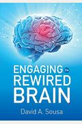 Engaging The Rewired Brain