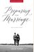Preparing For Marriage: Help For Christian Couples (Revised & Expanded)