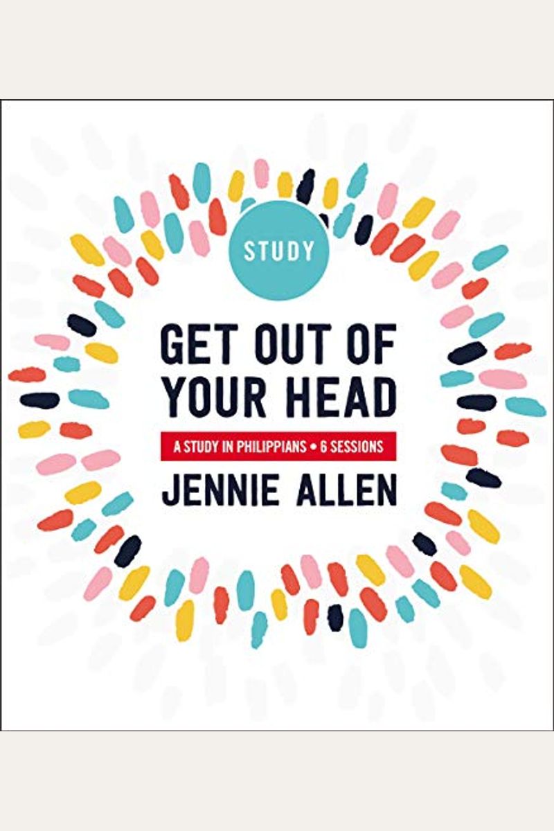 Get Out Of Your Head: A Study In Philippians