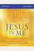 Jesus in Me Study Guide: Experiencing the Holy Spirit as a Constant Companion