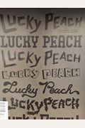 Lucky Peach Issue 24: The Best of Lucky Peach