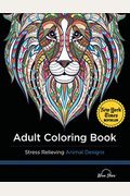 Stress Relieving Animal Designs: Adult Coloring Book, Celebration Edition