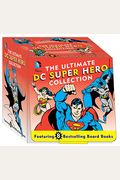 The Ultimate Dc Super Hero Collection: 8 Bestselling Board Booksvolume 14