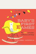Baby's First Eames: From Art Deco To Zaha Hadid