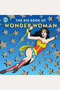 The Big Book Of Wonder Woman: Volume 21