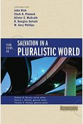 Four Views On Salvation In A Pluralistic World
