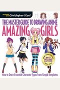 The Master Guide To Drawing Anime: Tips & Tricks: Over 100 Essential Techniques To Sharpen Your Skills Volume 3