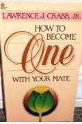 How To Become One With Your Mate
