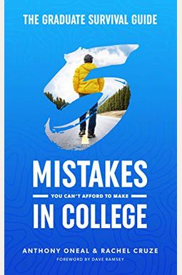 The Graduate Survival Guide: 5 Mistakes You Can't Afford to Make in College The Graduate Survival Guide: 5 Mistakes You Can't Afford to Make in College