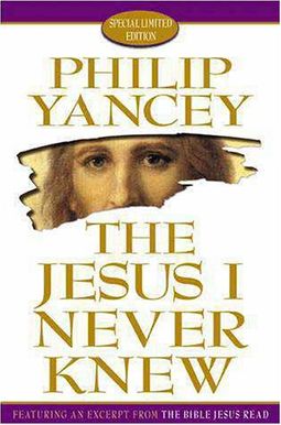 The Jesus I Never Knew The Jesus I Never Knew