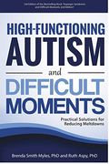 High-Functioning Autism And Difficult Moments