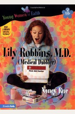 M.d. Lily Robbins: Medical Dabbler M.d. Lily Robbins: Medical Dabbler