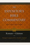 Romans - Galatians (The Expositor's Bible Commentary)