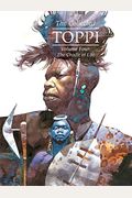 The Collected Toppi Vol.4: The Cradle Of Life
