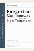Colossians And Philemon (Zondervan Exegetical Commentary On The New Testament)