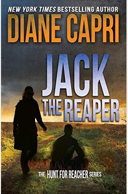 Jack The Reaper: The Hunt For Jack Reacher Series