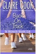 The Wildwater Walking Club: Back On Track