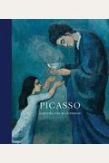 Picasso: Painting The Blue Period