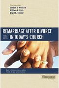 Remarriage After Divorce In Today's Church: 3 Views