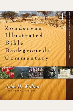 Isaiah, Jeremiah, Lamentations, Ezekiel, Daniel: 4 Isaiah, Jeremiah, Lamentations, Ezekiel, Daniel: 4
