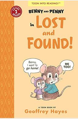 Benny And Penny In Lost And Found!: Toon Level 2 Benny And Penny In Lost And Found!: Toon Level 2