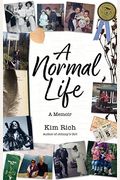 A Normal Life: A Memoir