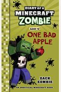 Diary Of A Minecraft Zombie Book 10: One Bad Apple