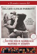 Saving Your Marriage Before It Starts: Seven Questions To Ask Before--And After--You Marry