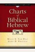 Charts of Biblical Hebrew [With CDROM]