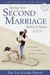 Saving Your Second Marriage Before It Starts: Nine Questions To Ask Before And After You Remarry
