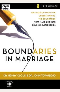 LíMites En El Matrimonio: Entendamos Las Decisiones Que Hacen O Deshacen Una RelacióN De Amor = Boundaries In Marriage LíMites En El Matrimonio: Entendamos Las Decisiones Que Hacen O Deshacen Una RelacióN De Amor = Boundaries In Marriage