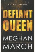 Defiant Queen  (Mount Trilogy, Book 2)