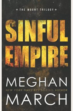 Sinful Empire (Anti-Heroes Collection, Book 3) Sinful Empire (Anti-Heroes Collection, Book 3)