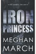 Iron Princess: An Anti-Heroes Collection Novel