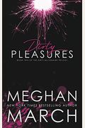 Dirty Pleasures