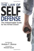 The Law Of Self Defense, 3rd Edition