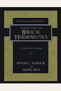 Introduction To Biblical Hermeneutics: The Search For Meaning